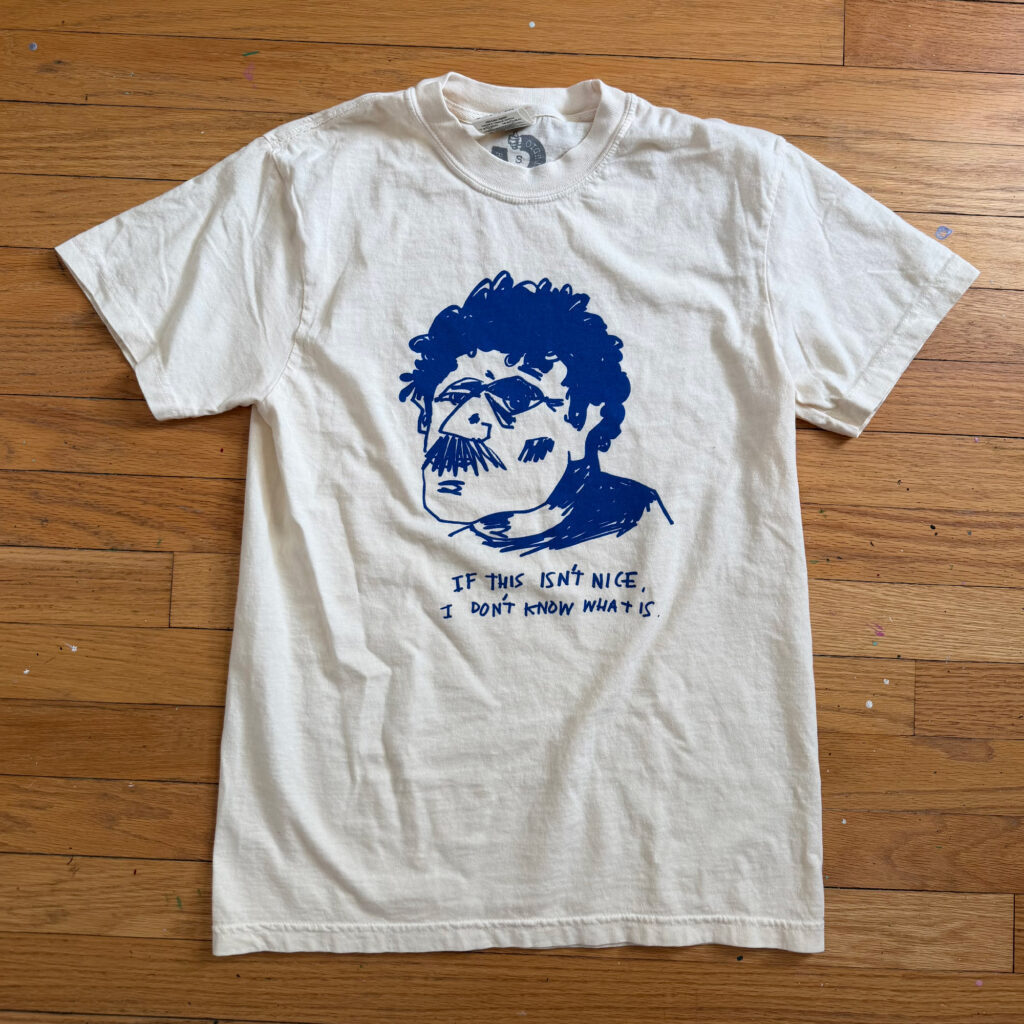 Isn't This Nice T-Shirt